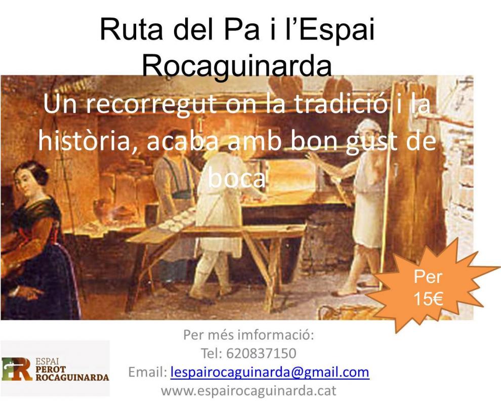 Ruta del Pa i l'Espai Rocaguinarda